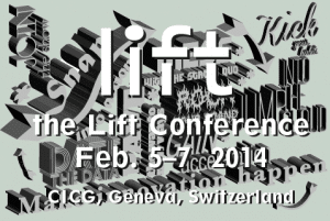 Lift14, once again making innovation happen on Feb 5-7th