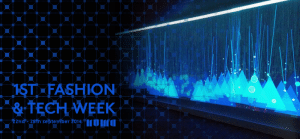 The 1st Fashion & Tech Week comes to NUMA next week