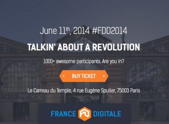 France Digitale Day #2 will be ‘Talkin’ about a revolution’ on June 11th