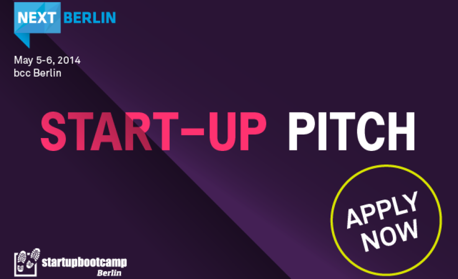 NEXT Berlin launches call for candidates for its Startup-Pitch